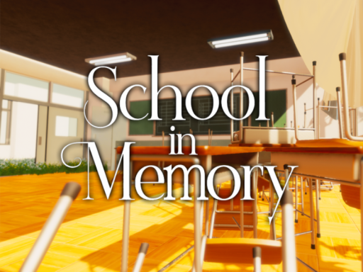 School in Memory