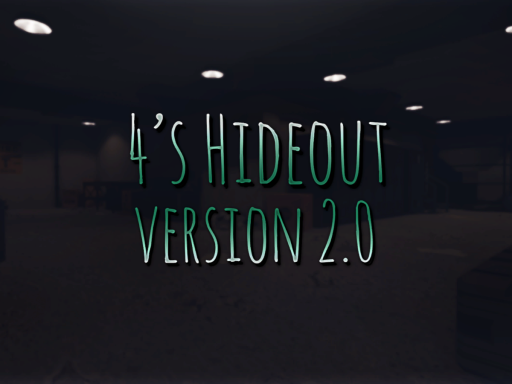 4's Hideout