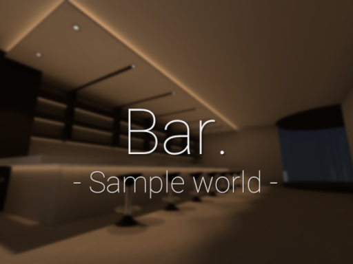 Bar․［SampleWorld］
