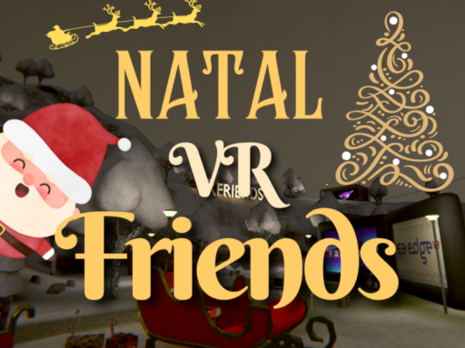 Natal VRFriends