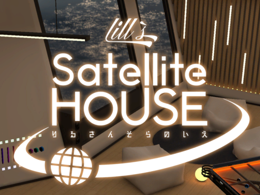 lill's Satellite House ⁄ りるさんそらのいえ