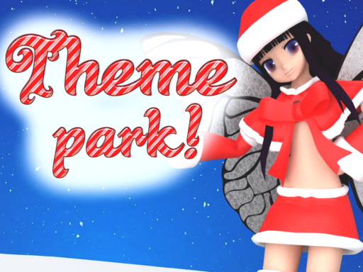 Christmas Themeparkǃ
