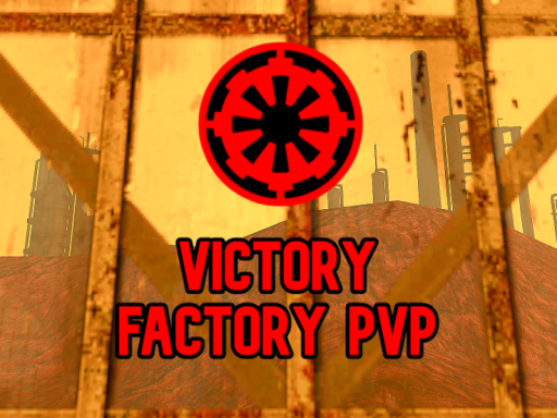 Victory Factory PVP
