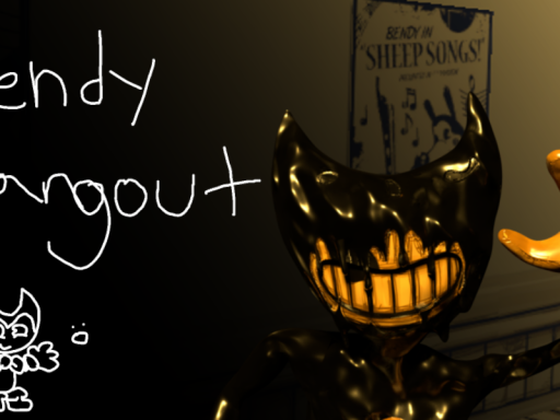Bendy Hangout