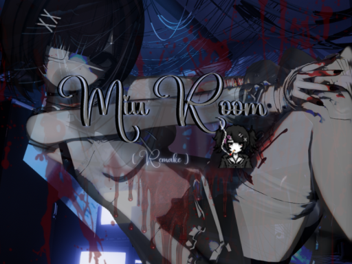 Miu Room ǃ （ Remake ）