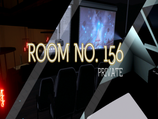 ROOM NO․156 PRIVATE