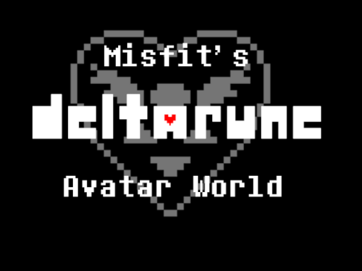 Misfit's Deltarune Low Poly Avatar World