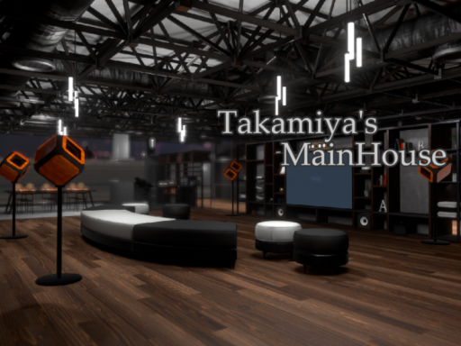 Takamiya's MainHouse