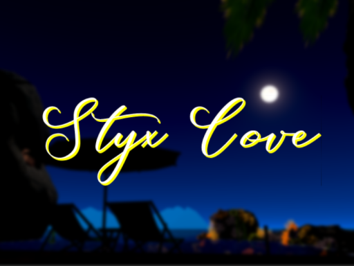 Styx Cove （Old Version）