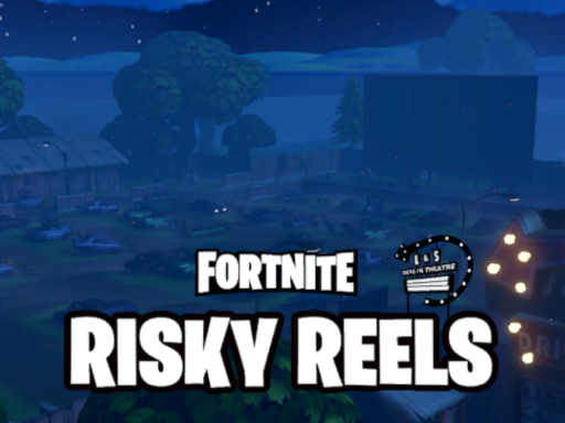 Fortnite Risky Reels
