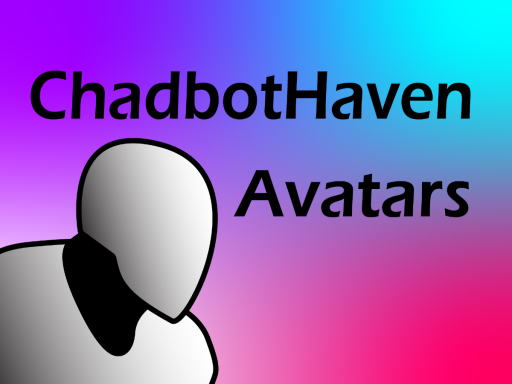 ChadbotHaven ∗Beta∗