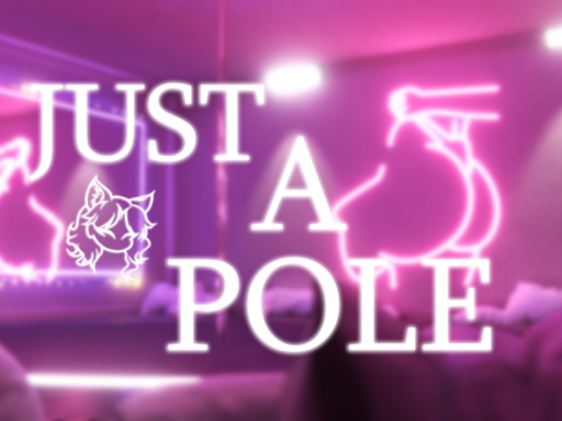 Just a Pole