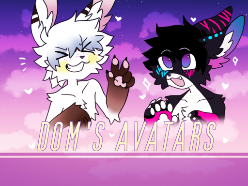 Dom's Furry Avatarsǃ