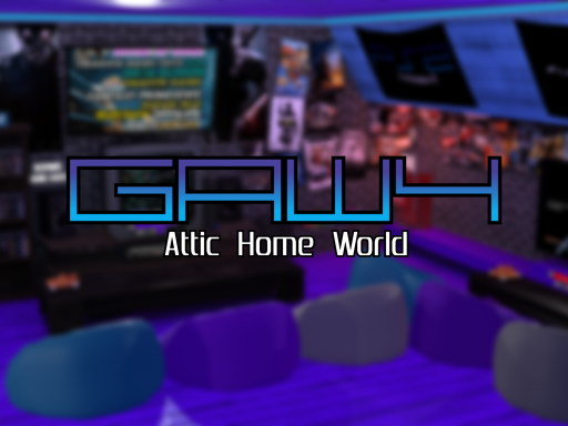 GAW4 Attic Only Home World